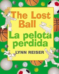 The Lost Ball/La pelota perdida