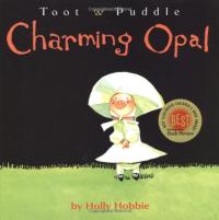 Toot & Puddle:  Charming Opal