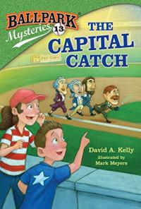 The Capital Catch (Ballpark Mysteries)