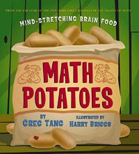 Math Potatoes: Mind Stretching Brain Food