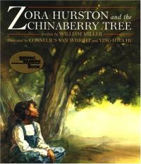 Zora Hurston and the Chinaberry Tree (Reading Rainbow Book) 