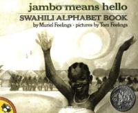 Jambo Means Hello:  Swahilli Alphabet Book