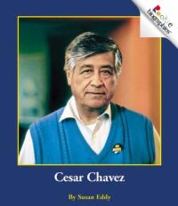Cesar Chavez (Rookie Biographies)